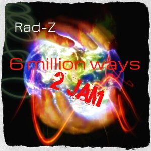 https://www.reverbnation.com/radz/song/17498774-6-million-ways-to-jam